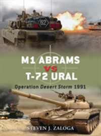 M1 Abrams vs T-72 Ural : Operation Desert Storm 1991 (Duel) -- Paperback / softback (English Language Edition)