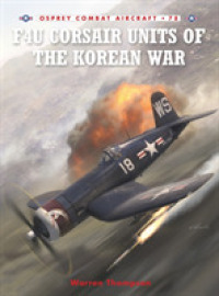 F4u Corsair Units of the Korean War (Combat Aircraft) -- Paperback / softback