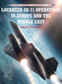 Lockheed Sr-71 Operations in Europe and the Middle East (Combat Aircraft) -- Paperback / softback