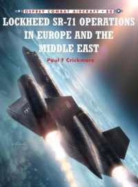 Lockheed Sr-71 Operations in Europe and the Middle East (Combat Aircraft) -- Paperback / softback