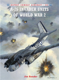 A-26 Invader Units of World War 2 (Combat Aircraft) -- Paperback / softback