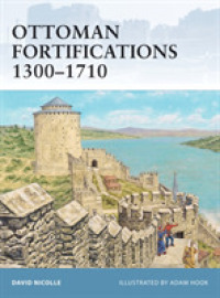 Ottoman Fortifications 1300-1710 (Fortress)