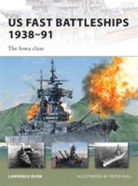 Us Fast Battleships 1938-91 : The Iowa Class (New Vanguard) -- Paperback / softback