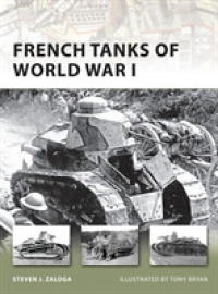 French Tanks of World War I (New Vanguard) -- Paperback / softback (English Language Edition)