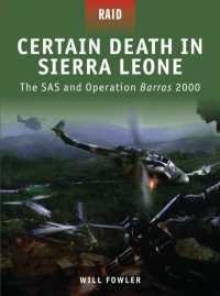 Certain Death in Sierra Leone : The Sas and Operation Barras 2000 (Raid) -- Paperback / softback