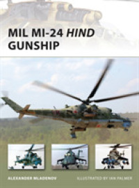 Mil Mi-24 Hind Gunship (New Vanguard) -- Paperback / softback