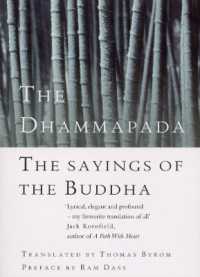 The Dhammapada : The Sayings of the Buddha