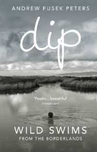 Dip : Wild Swims from the Borderlands