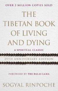 Tibetan Book of Living and Dying : 25th Anniversary Edition -- Paperback / softback