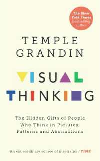 『ビジュアル・シンカーの脳：「絵」で考える人々の世界』（原書）<br>Visual Thinking : The Hidden Gifts of People Who Think in Pictures, Patterns and Abstractions