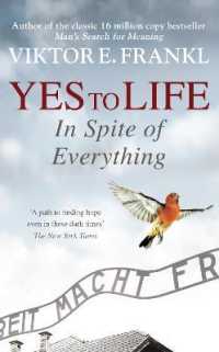Yes to Life in Spite of Everything
