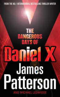 Dangerous Days of Daniel X (Daniel X) -- Hardback