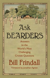 Ask Bearders : Answers to the World's Most Challenging Cricket Questions