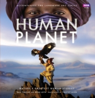 Human Planet : Nature's Greatest Human Stories