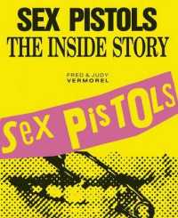 The "Sex Pistols" Inside Story