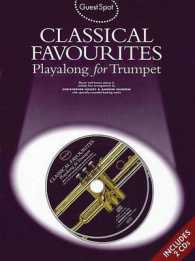 Classical Favourites : Playalong for Trumpet (Guest Spot) （PAP/COM）