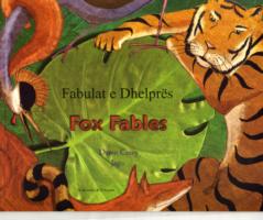 Fox Fables in Albanian and English (Fables from around the World)