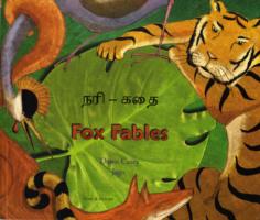 Fox Fables in Tamil and English (Fables from around the World)