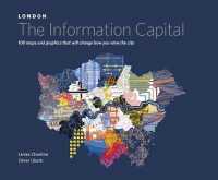 London : 100 Maps and Infograpics of the World's Smartest City