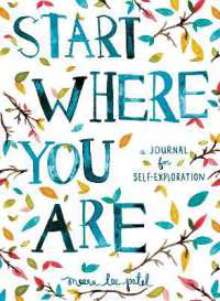 Start Where You Are : A Journal for Self-Exploration