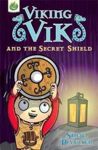 Viking Vik and the Secret Shield (Viking Vik)