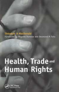 Health, Trade and Human Rights : Using Film and Other Visual Media in Graduate and Medical Education, v. 2