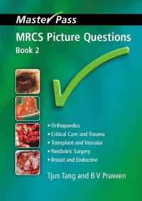 MRCS Picture Questions : A Practical Guide, v. 3 (Masterpass)