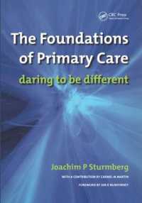 The Foundations of Primary Care : v. 1, Satisfaction or Resentment?