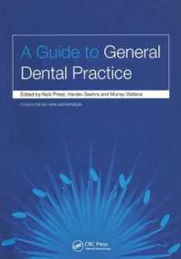 A Guide to General Dental Practice : v. 1, Relationships and Responses