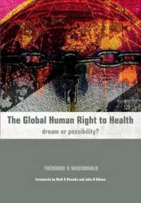 The Global Human Right to Health : Dream or Possibility?