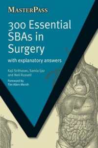 300 Essential SBAs in Surgery : With Explanatory Answers (Masterpass)