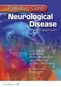 Palliative Care in Neurological Disease : A Team Approach