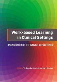 Work-Based Learning in Clinical Settings : Insights from Socio-Cultural Perspectives