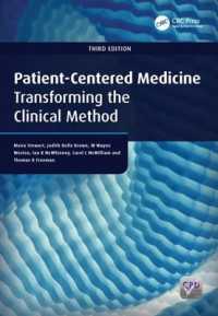 Patient-Centered Medicine : Transforming the Clinical Method