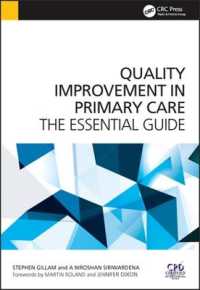 Quality Improvement in Primary Care : The Essential Guide