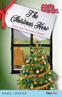 The Christmas Hero : A story from the front of Beyond (Faith Finders)