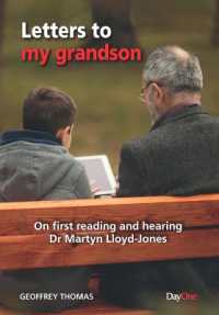 Letters to my Grandson : On first reading and hearing Dr Martyn Lloyd-Jones