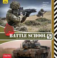 Battle School : Learning about Life, God and the Bible through the Military (Discover. Learn. Life)