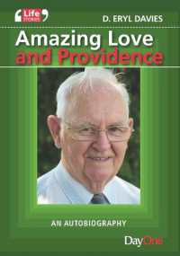 Amazing love and providence : An Autobiography