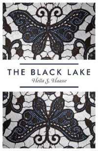 ヘラ・S・ハーセ『ウールフ、黒い湖』（英訳）<br>The Black Lake