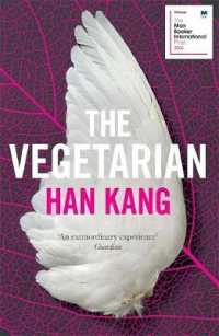 韓江（ハン・ガン）「菜食主義者」英訳版（2016年ブッカー国際賞受賞作）（原書）<br>The Vegetarian : A Novel