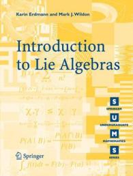 リー代数入門（テキスト）<br>Introduction to Lie Algebras (Springer Undergraduate Mathematics)
