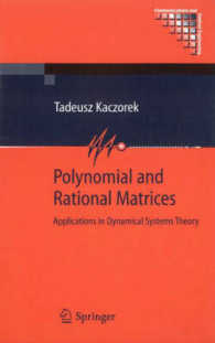 Polynomial and Rational Matrices : Applications in Dynamical Systems Theory (Communications and Control Engineering)