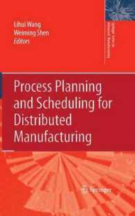 Process Planning and Scheduling for Distributed Manufacturing (Springer Series in Advanced Manufacturing)