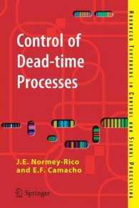 Control of Dead-time Processes (Advanced Textbooks in Control and Signal Processing)