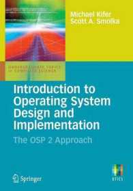 Introduction to Operating System Design and Implementation : The OSP 2 Approach (Undergraduate Topics in Computer Science)