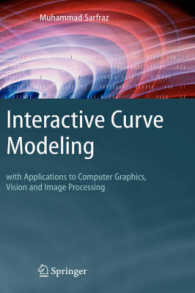 Interactive Curve Modeling : With Applications to Computer Graphics, Vision and Image Processing