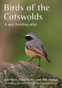Birds of the Cotswolds : A New Breeding Atlas