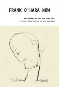 Frank O'hara Now : New Essays on the New York Poet