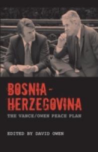 Bosnia-Herzegovina : The Vance/Owen Peace Plan
